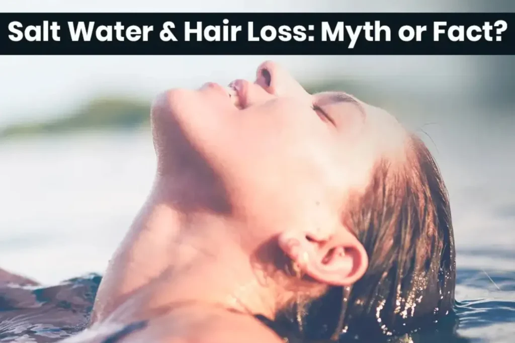 Effect of Salt Water on Hair: What You Need to Know 2 Effect of Salt Water on Hair