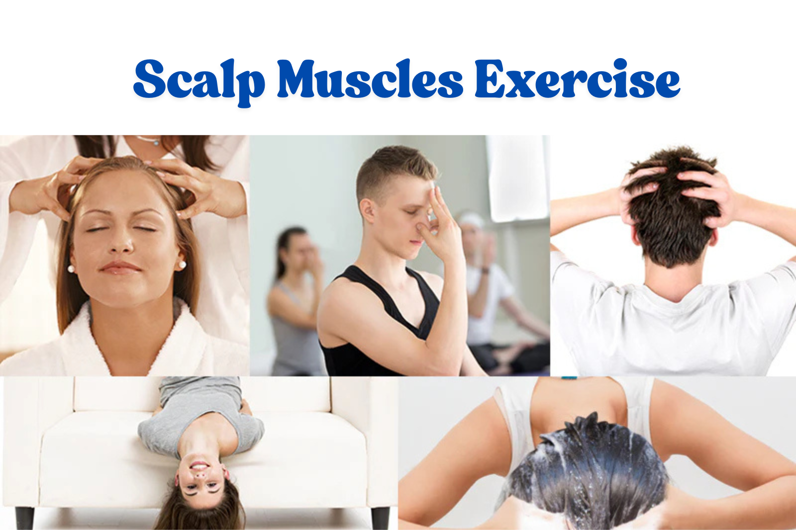 Scalp Muscles Exercise